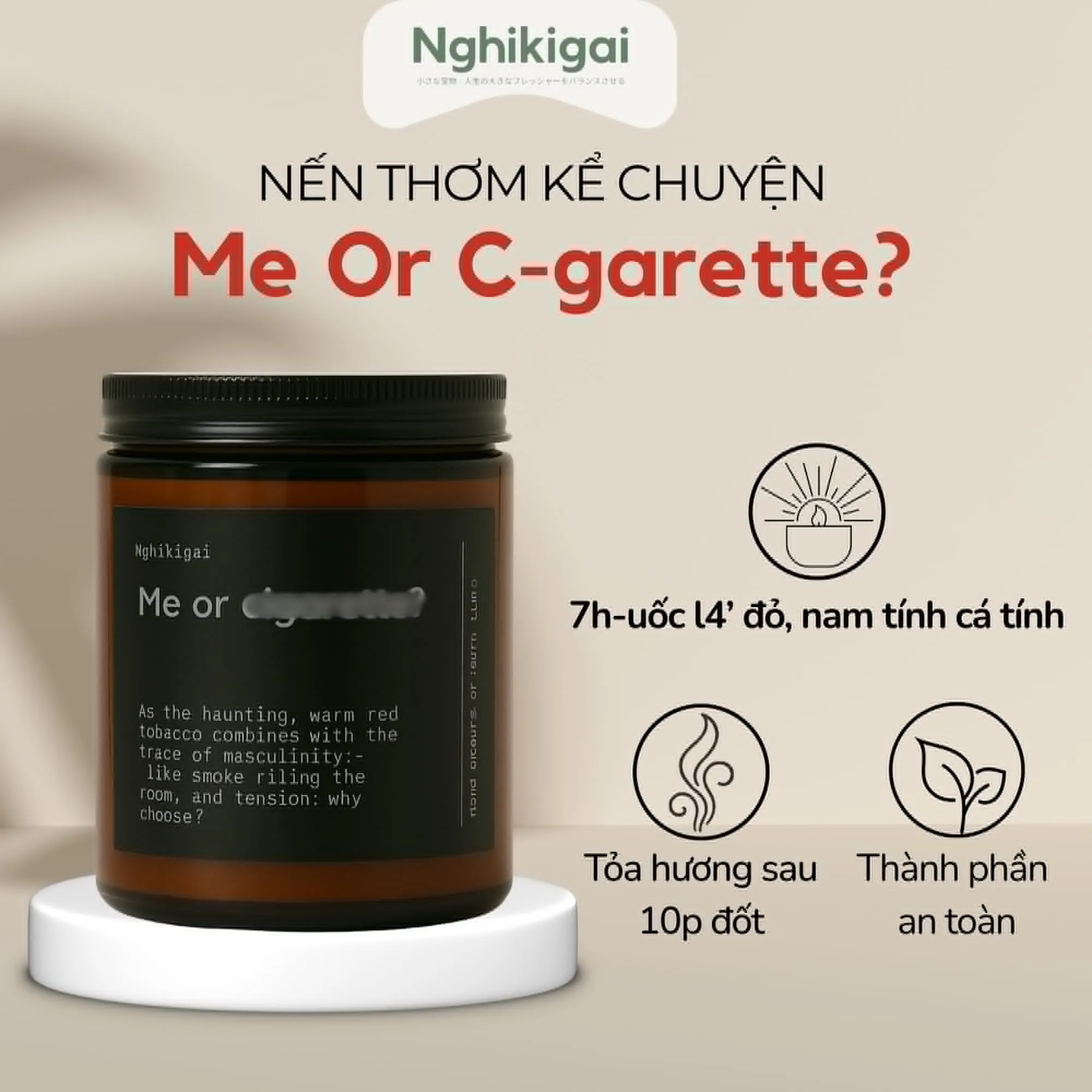 Nến thơm cao cấp| Nến kể chuyện | Me or cigarette
